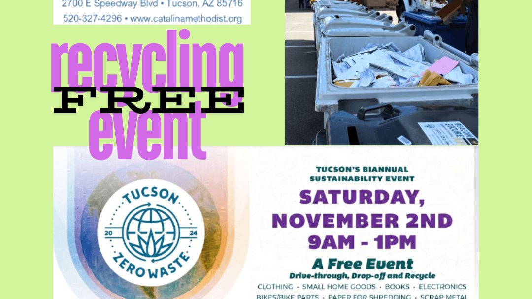 City of Tucson Recycling: Saturday, Nov 02, 9am-1pm