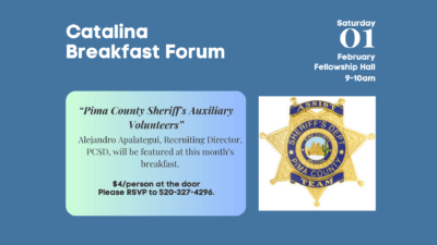 Catalina Breakfast Forum: Saturday, Feb 01, 9-10am in Fellowship Hall